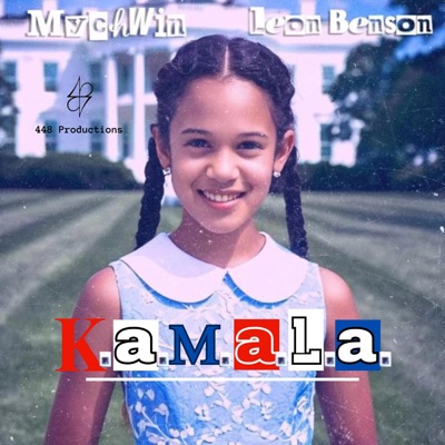 K.A.M.A.L.A. (feat. Mych Win) - Single