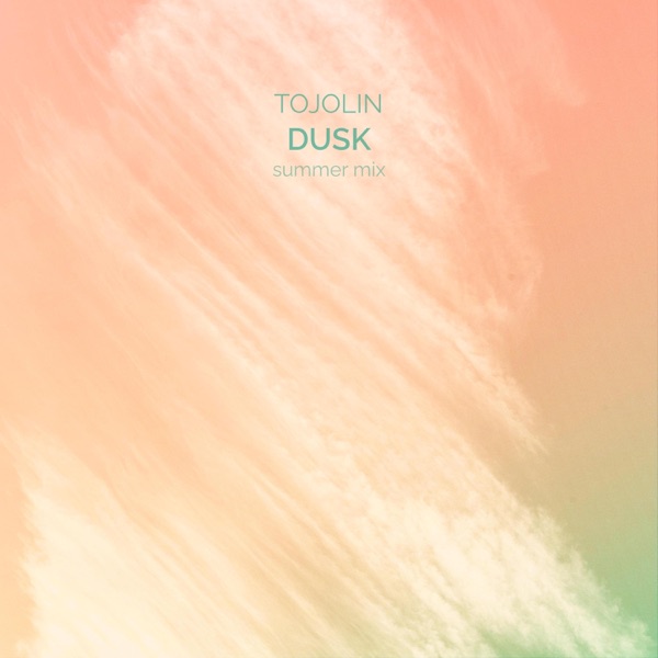 Dusk Summer Mix - Single
