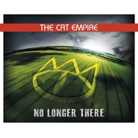 No Longer There - EP - The Cat Empire
