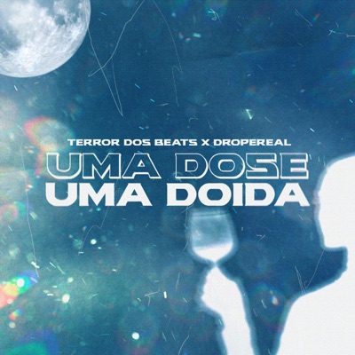 Uma Dose, uma Doida - Single