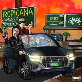 Tropicana (feat. Velar, SOLO, ONYX, JACK & Greco Beats) DPC