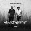 Gimme Gimme (feat. Lambo Lae) - Single