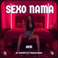 Sexo Nama - Single - AKM