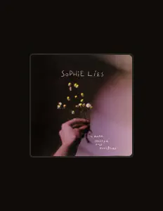 Listen to Sophie lies, watch music videos, read bio, see tour dates & more!
