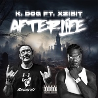 Afterlife - Single - K Dog