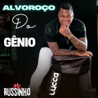 Alvoroço do Gênio - Single - Deejay Lucca & Mc Russinho