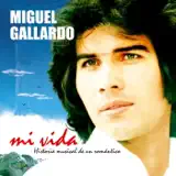 Miguel Gallardo - Otro Ocupa Mi Lugar