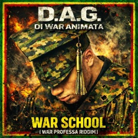 War School (War Professa Riddim) Dag