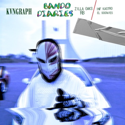Bando Diaries (feat. Zilla Oaks, EL Socrates, COC Records & RB) - Single
