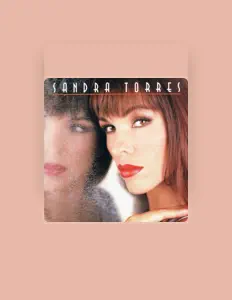 Sandra Torresを聴いたり、ミュージックビデオを鑑賞したり、経歴やツアー日程などを確認したりしましょう！