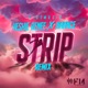 Strip Remix Single
