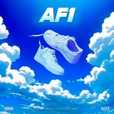 Af1 (feat. No Hard Feelings, DREAM 61, All Knows J & Satko) - Single