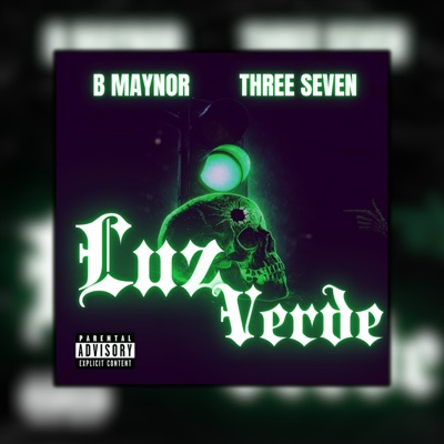 Luz verde (feat. Three Seven) - Single