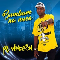 Bumbum na nuca - Single - Mc Windson