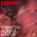 Think I'm Gonna Love U