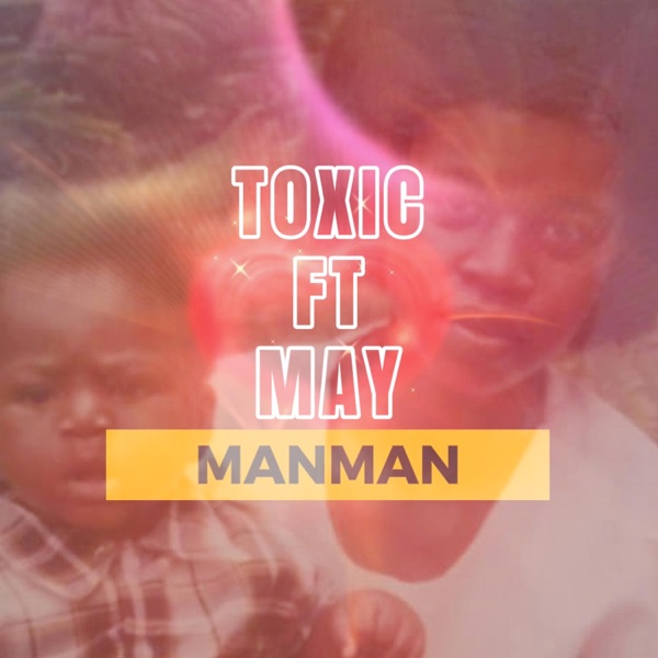 MANMAN (feat. BOBO the SHERIF)