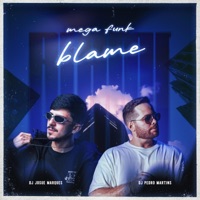 MEGA FUNK BLAME - Single - DJ PEDRO MARTINS