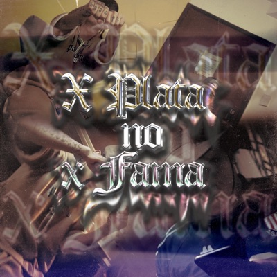 X PLATA NO X FAMA (feat. LI0N999 & Young Kapone) - Single