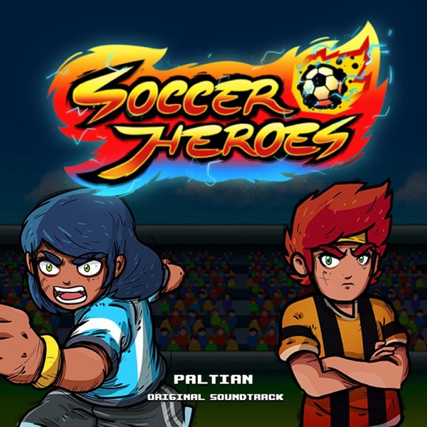 Soccer Heroes RPG: Original Soundtrack