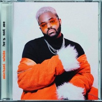 he's not me - Single - Michael White
