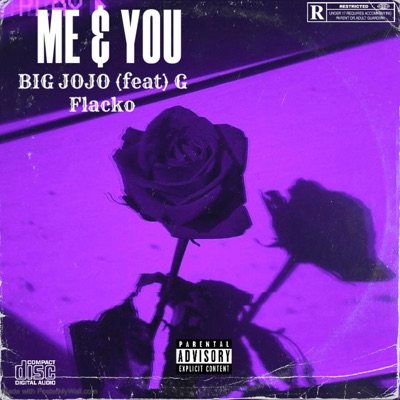 Me and you (feat. G Flacko) - Single