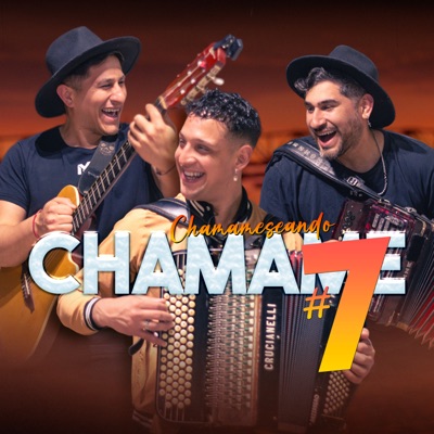 Chamameseando Chamamé 7 - EP