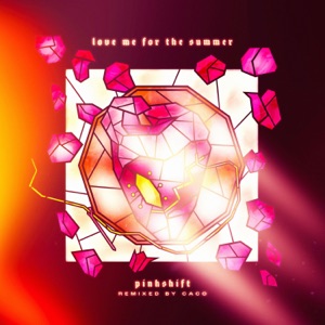 love me for the summer - EP