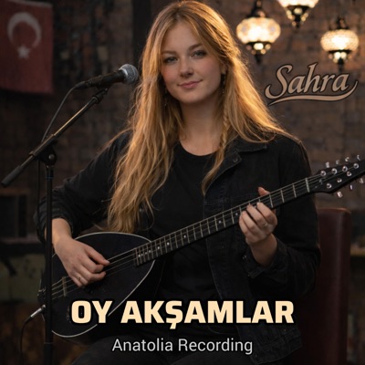 Oy Akşamlar (feat. Sahra) [Anatolia Rock Version] - Single