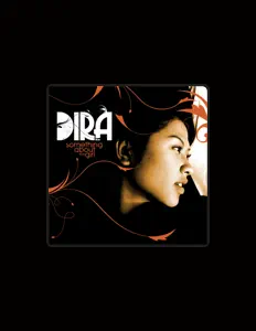 Listen to DIRA, watch music videos, read bio, see tour dates & more!