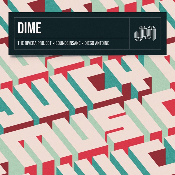 Dime (Diego Antoine Remix) - Single