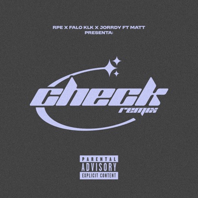 Check (Remix) [feat. Matt] - Single