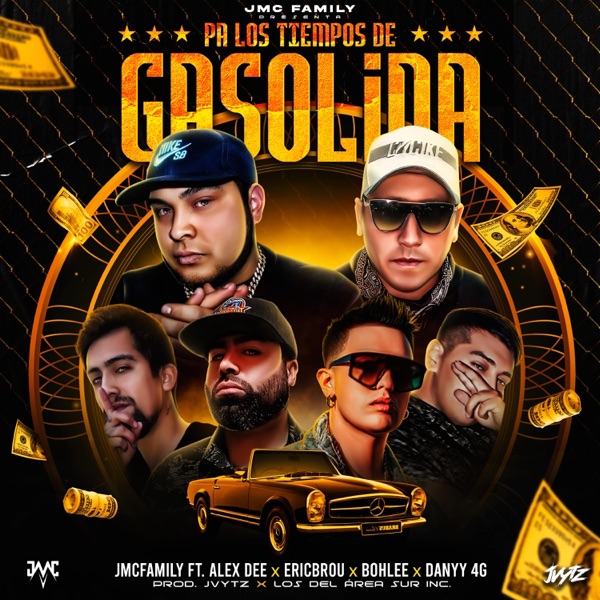 Pa Los Tiempos De Gasolina (feat. Alex Dee, EricBrou, Bohlee, Danny 4G, Jvytz & Seven 7 Rees)
