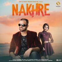 Nakhre - Single - Jugpreet Bajwa