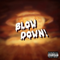 BLOW DOWN - Single - KIDx