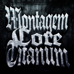 MONTAGEM CORE TITANUM - EP