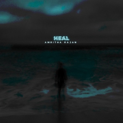 Heal (The Mental Health Anthem) - Single