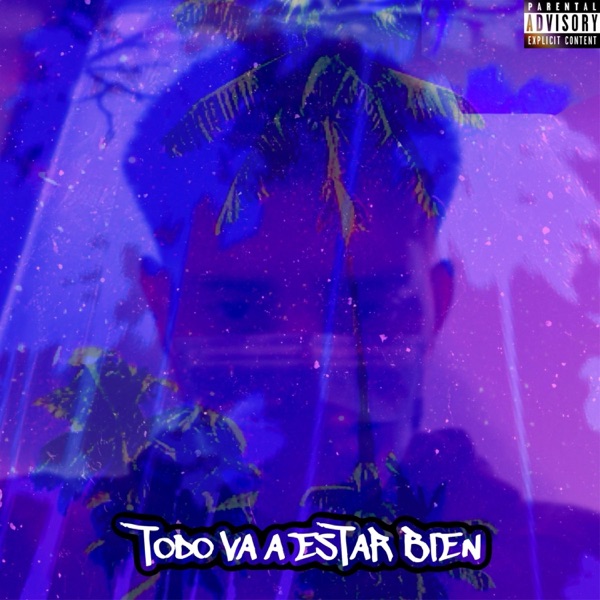 Todo Va A Estar Bien