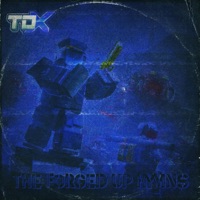 The Forged Up Hymns, Vol. 1 (Original TDX Soundtrack) - The Gee J