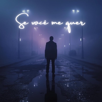 Se Você Me Quer - Single