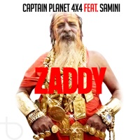 Zaddy (feat. Samini) - Single - Captain Planet 4x4