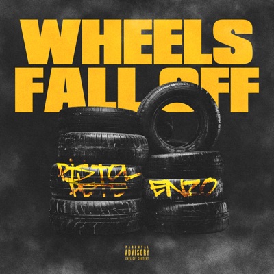 Wheels Fall Off - Single