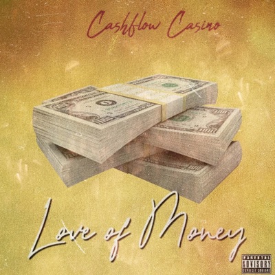 Love of Money (feat. Myke Soun) - Single