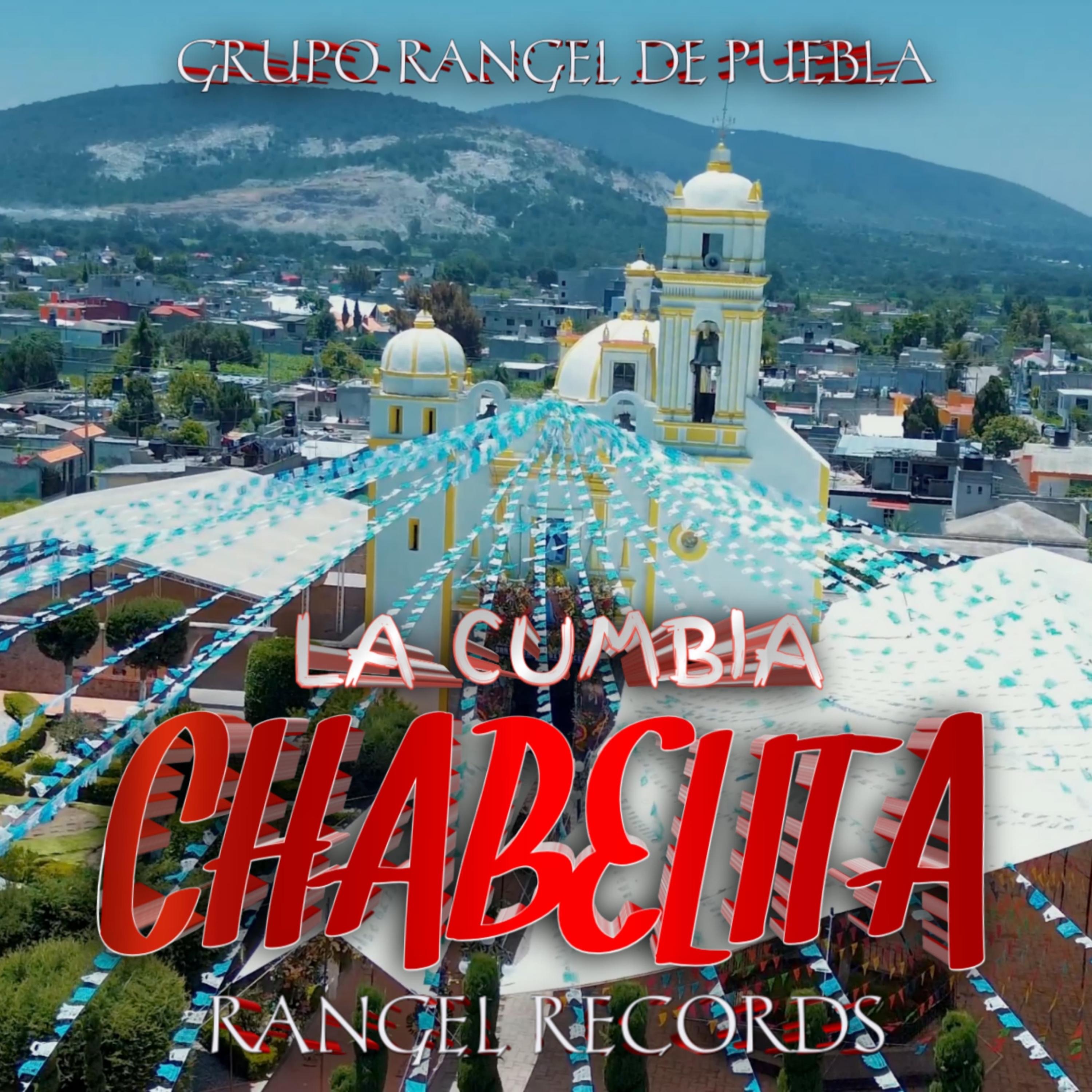 La Cumbia Chabelita - Single