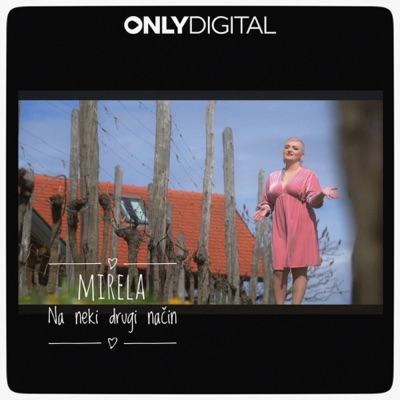 Na Neki Drugi Način - Single