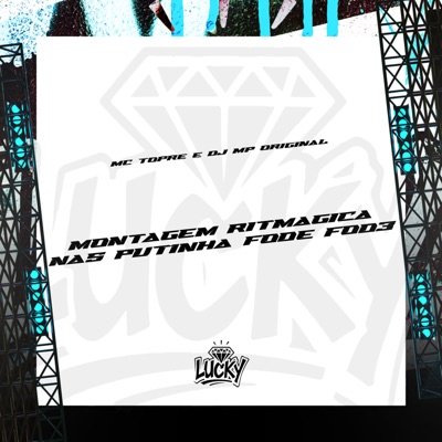 Montagem Ritmagica - Nas Put1Nha Fodé Fod3 - Single