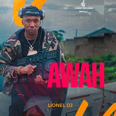 Awah (feat. Taff Mola & Dj The Best Man) - Single