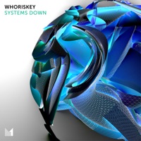 Systems Down - Single - Whoriskey