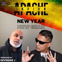 New Year New Gear - Single - Apache Indian & Devinder J