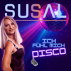 Ich fühl mich Disco - Susal