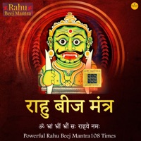 Rahu Beej Mantra - EP - Devotional Tune India & Vikram